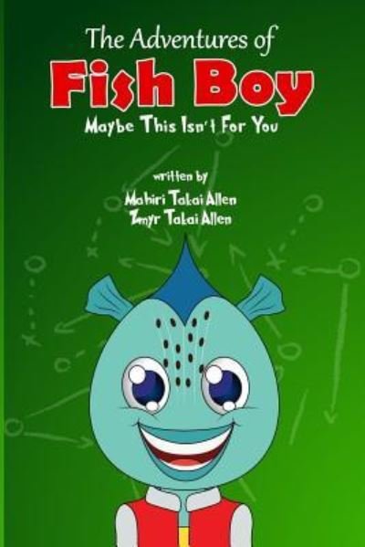 Cover for Zmyr Takai · The Adventures Of Fishboy (Paperback Book) (2017)