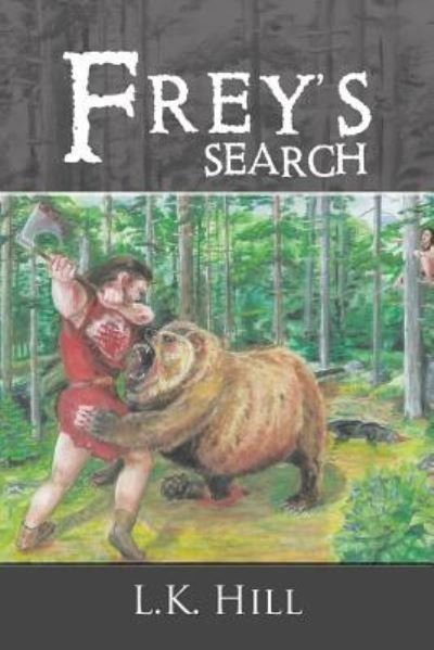 Cover for L K Hill · Frey's Search (Paperback Book) (2018)