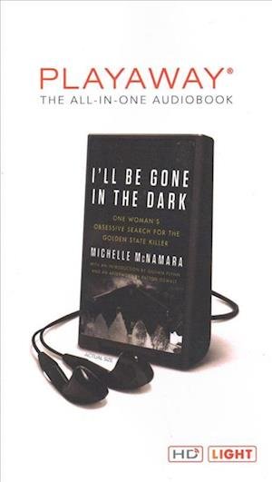 I'll Be Gone in the Dark - Michelle McNamara - Andet - HarperCollins - 9781987144031 - 1. juli 2018