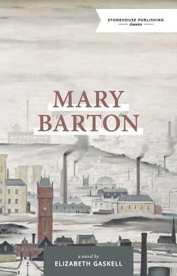 Cover for Elizabeth Gaskell · Mary Barton (Paperback Book) (2018)