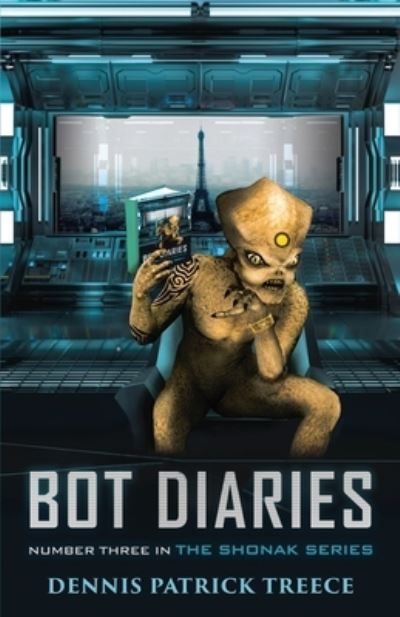 Cover for Dennis Patrick Treece · Bot Diaries (Paperback Book) (2020)