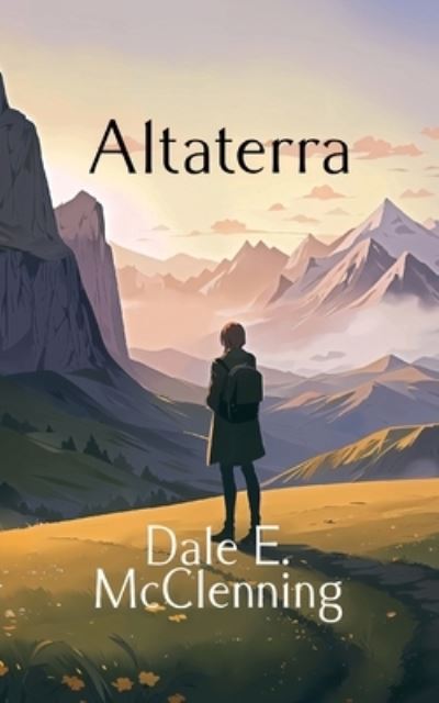 Cover for Dale E. McClenning · Altaterra (Bok) (2023)