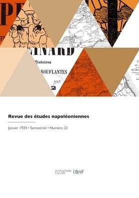 Cover for Hachette Livre Bnf · Revue Des Etudes Napoleoniennes (Paperback Bog) (2022)