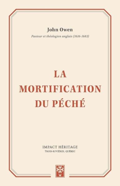 Cover for Associate Professor John Owen · La Mortification Du P (Pocketbok) (2017)