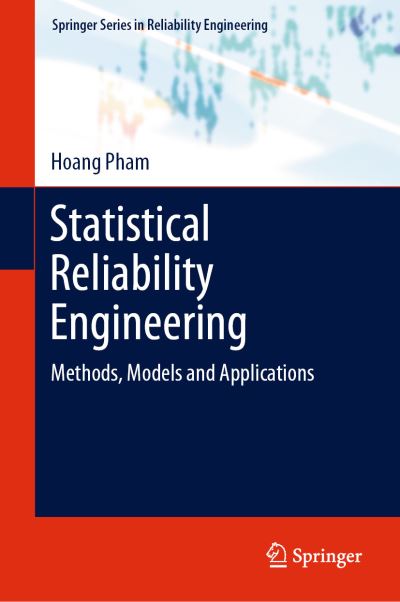 Cover for Hoang Pham · Statistical Reliability Engineering: Methods, Models and Applications - Springer Series in Reliability Engineering (Hardcover Book) [2022 edition] (2021)