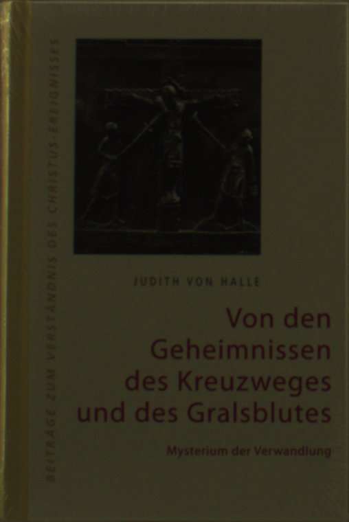 Cover for Judith Von Halle · Von D.geheimnissen.kreuzweges. (Book)