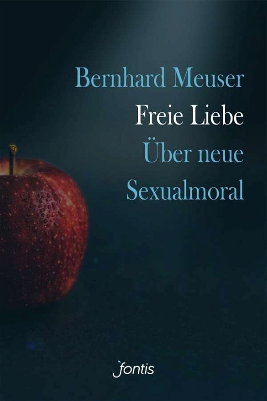 Cover for Meuser · Freie Liebe (Buch)