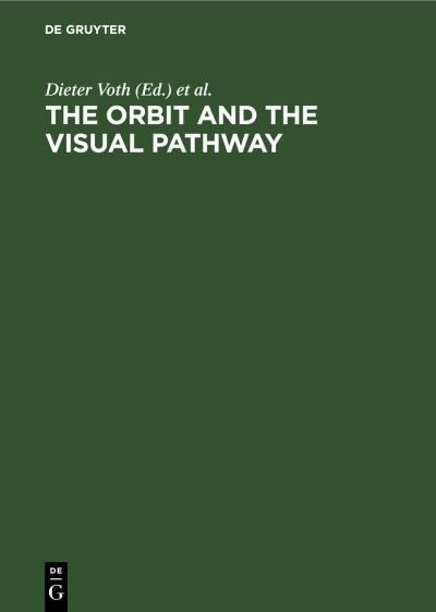 Cover for The Orbit and the Visual Pathway (Paperback Book) (1994)