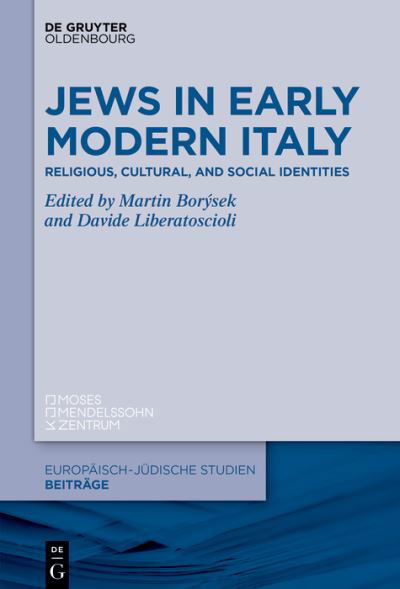 Martin Borýsek · Jews in Early Modern Italy (Book) (2024)