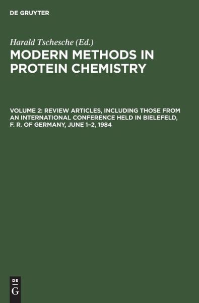 Review Articles, Including Those from an International Conference Held in Bielefeld, F. R. of Germany, June 1-2 1984 - Harald Tschesche - Books - de Gruyter GmbH, Walter - 9783112393031 - December 31, 1985