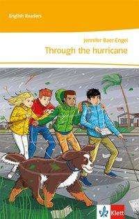Cover for Baer-Engel · Through the hurricane (Bok)