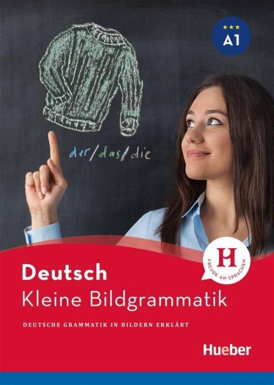 Cover for Axel Hering · Hueber dictionaries and study-aids: Kleine Bildgrammatik Deutsch (Pocketbok) (2017)
