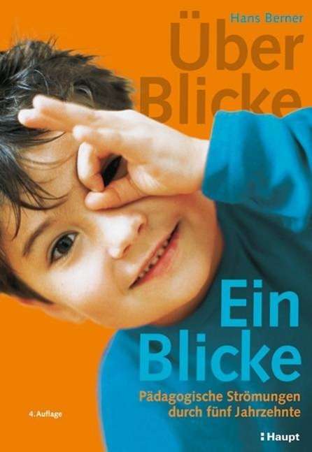 Cover for Berner · Über-Blicke,Ein-Blicke (Bok)