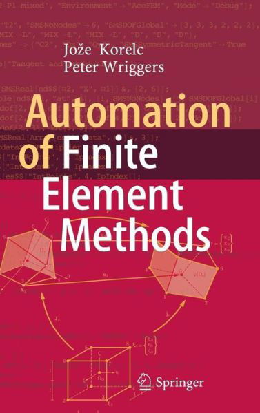 Cover for Joze Korelc · Automation of Finite Element Methods (Hardcover bog) [1st ed. 2016 edition] (2016)