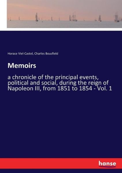 Cover for Viel-Castel · Memoirs (Book) (2017)