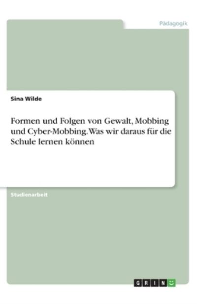 Cover for Wilde · Formen und Folgen von Gewalt, Mob (N/A)