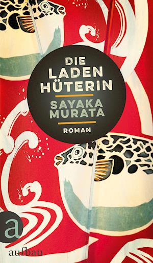 Cover for Murata · Die Ladenhüterin (Bog)