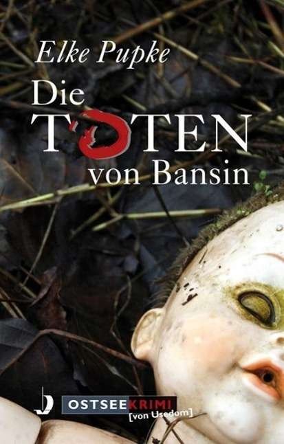 Cover for Pupke · Die Toten von Bansin (Book)