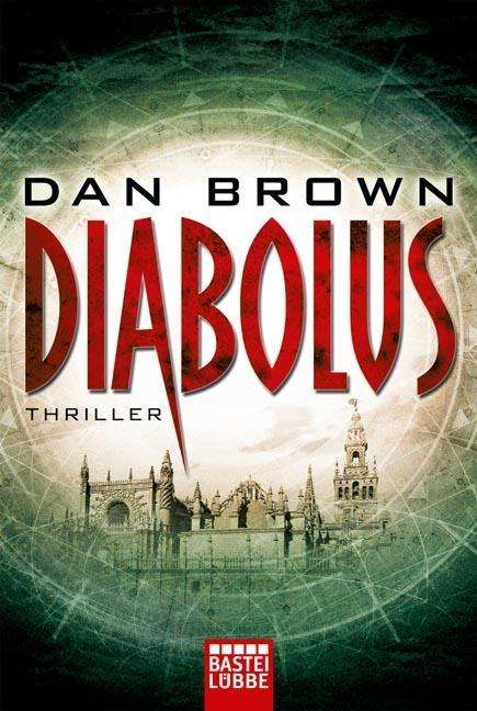 Cover for Dan Brown · Bastei Lübbe.17503 Brown:Diabolus (Buch)