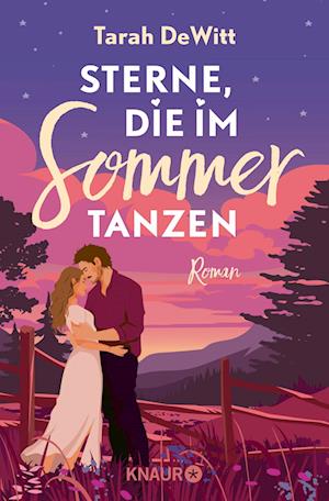 Cover for Tarah DeWitt · Sterne, die im Sommer tanzen (Bok) (2024)