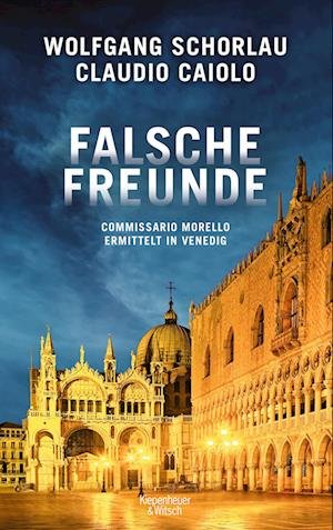 Cover for Wolfgang Schorlau · Falsche Freunde (Buch) (2023)
