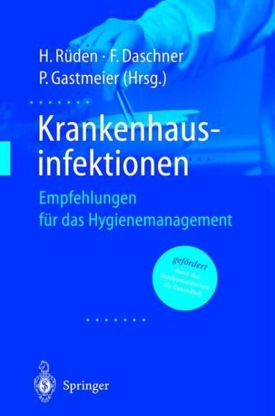 Cover for H R]den · Krankenhausinfektionen: Empfehlungen Fur Das Hygienemanagement (Inbunden Bok) (2000)