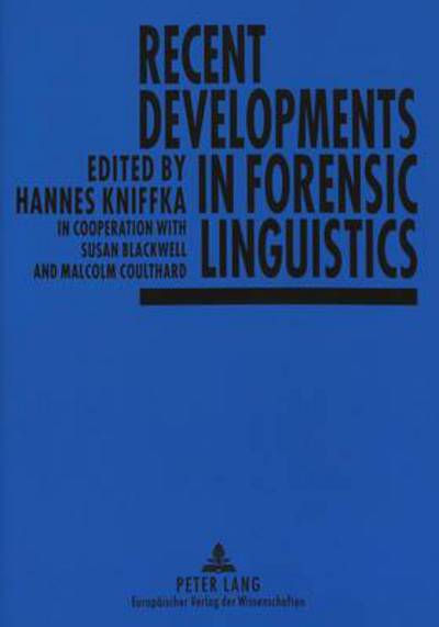 Cover for Recent Developments in Forensic Linguistics (Paperback Book) (1996)