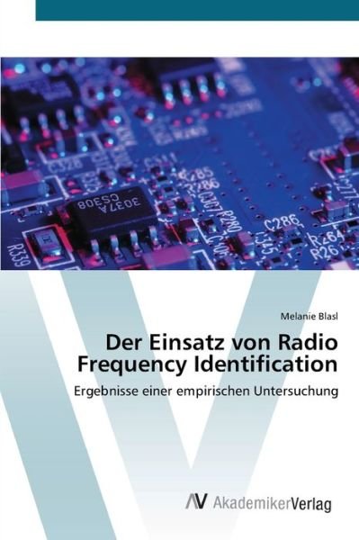 Cover for Blasl · Der Einsatz von Radio Frequency I (Bok) (2012)
