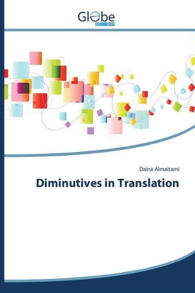Cover for Almaitami Daina · Diminutives in Translation (Paperback Bog) (2015)