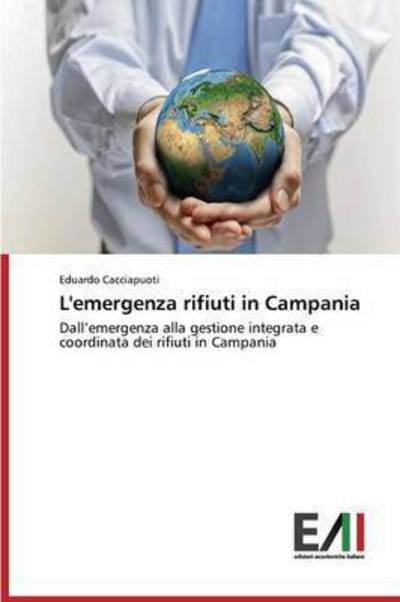 Cover for Cacciapuoti · L'emergenza rifiuti in Camp (Book) (2016)