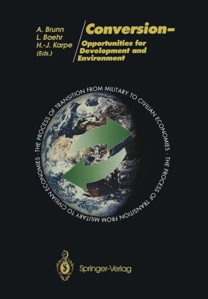 Cover for Anke Brunn · Conversion: Opportunities for Development and Environment (Paperback Book) [Softcover reprint of the original 1st ed. 1992 edition] (2012)