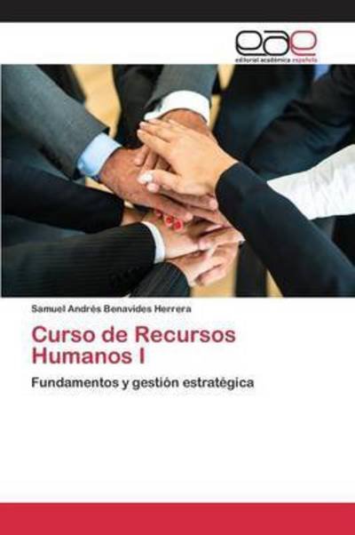 Cover for Benavides Herrera Samuel Andres · Curso De Recursos Humanos I (Pocketbok) (2015)