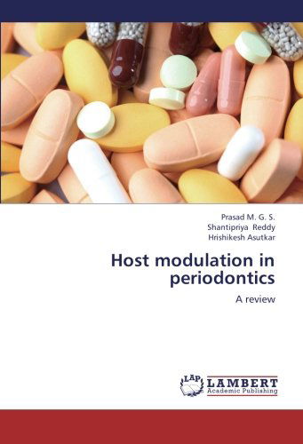 Cover for Hrishikesh Asutkar · Host Modulation in Periodontics: a Review (Paperback Book) (2012)