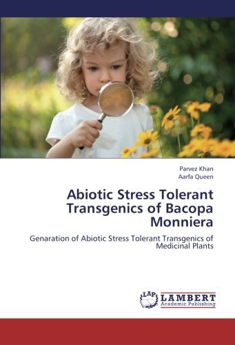 Cover for Aarfa Queen · Abiotic Stress Tolerant Transgenics of Bacopa Monniera: Genaration of Abiotic Stress Tolerant Transgenics of Medicinal Plants (Pocketbok) (2012)
