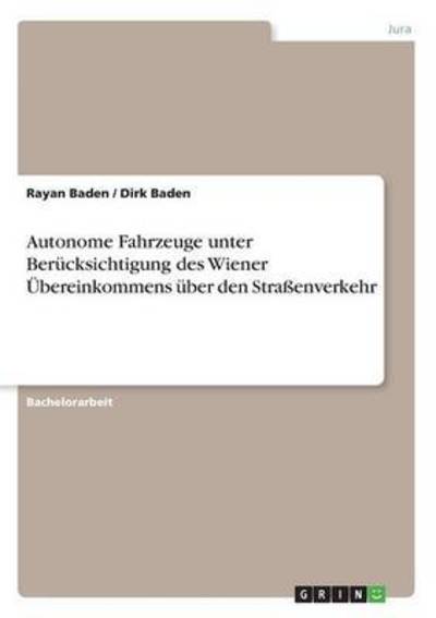 Cover for Baden · Autonome Fahrzeuge unter Berücks. (Book)