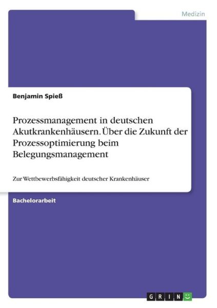 Cover for Spieß · Prozessmanagement in deutschen Ak (Book)