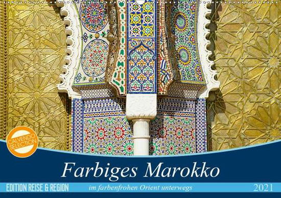 Cover for Wechsler · Farbiges Marokko (Wandkalender (Book)