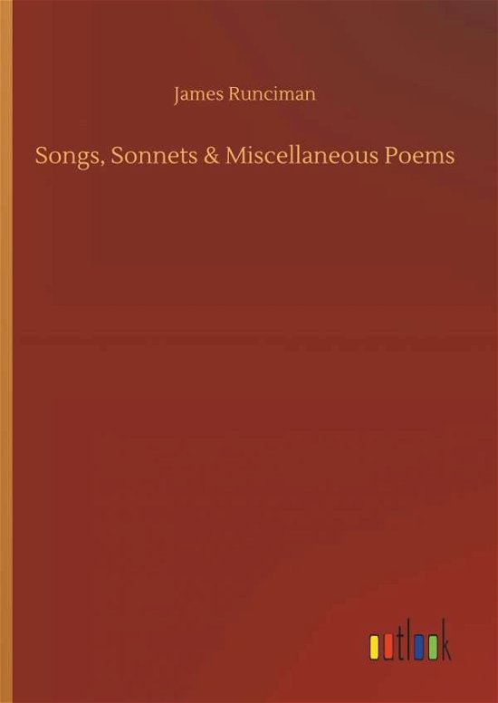 Cover for Runciman · Songs, Sonnets &amp; Miscellaneous (Bog) (2018)