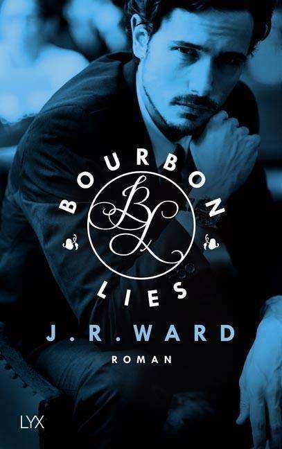 Bourbon Lies - Ward - Böcker -  - 9783736304031 - 