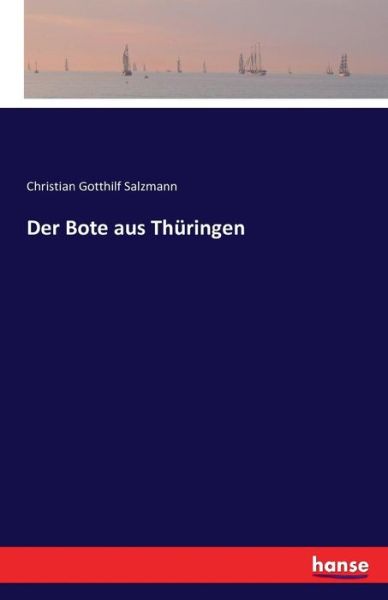 Cover for Salzmann · Der Bote aus Thüringen (Book) (2016)