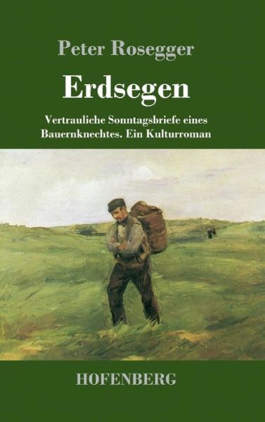 Cover for Rosegger · Erdsegen (Bog) (2018)