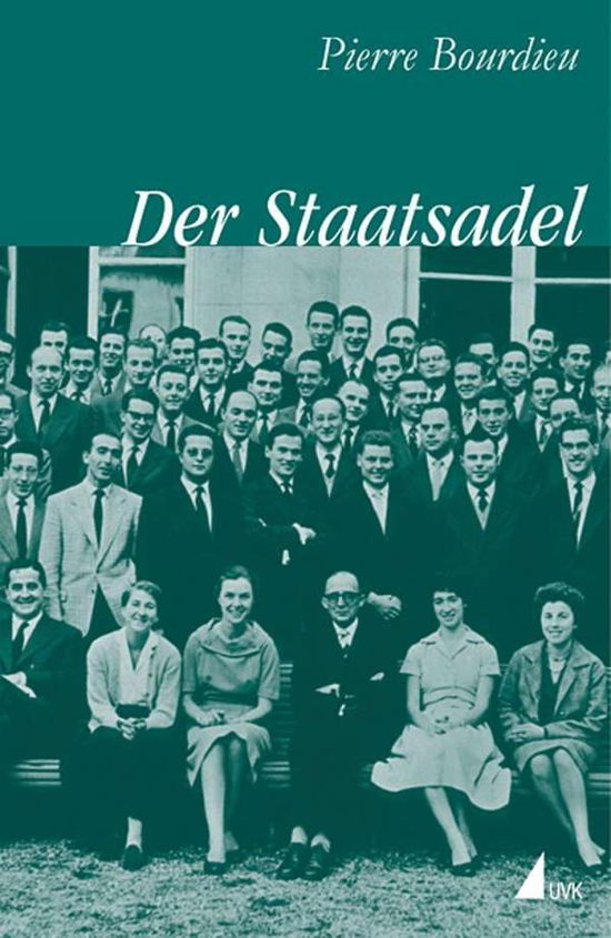 Cover for Pierre Bourdieu · Der Staatsadel (Paperback Book) (2004)