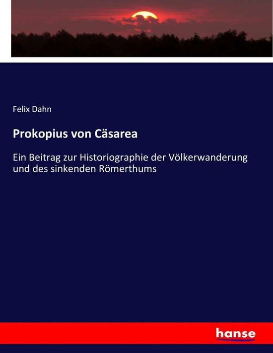 Cover for Dahn · Prokopius von Cäsarea (Bok) (2017)