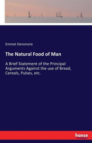 Cover for Densmore · The Natural Food of Man (Book) (2017)