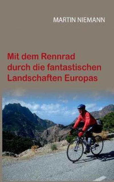 Cover for Niemann · Mit dem Rennrad durch die fanta (Book) (2017)