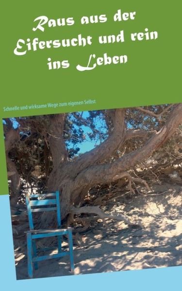 Cover for Güthe · Raus aus der Eifersucht und rein (Bok) (2017)