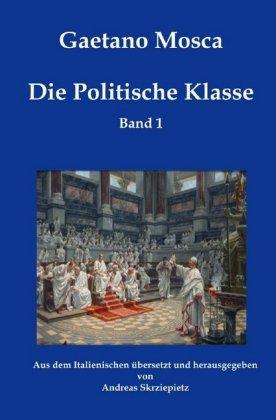 Cover for Mosca · Die Politische Klasse (Book)