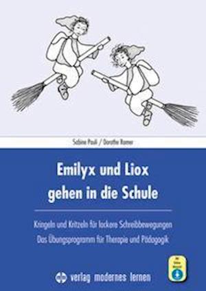 Cover for Sabine Pauli · Emilyx und Liox gehen in die Schule (Paperback Book) (2021)