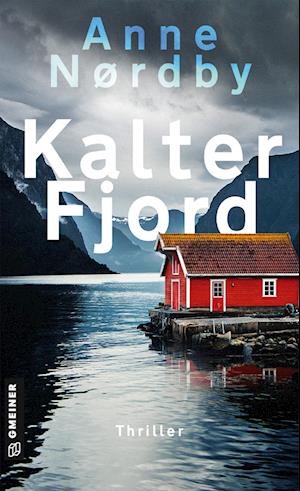 Cover for Anne Nordby · Kalter Fjord (Book) (2024)