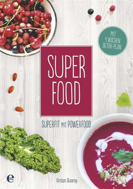 Cover for Skaarup · Super Food (Bog)